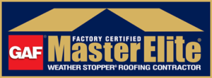 GAF Factory Certified MasterElite Weather Stopper Roofing Contractor